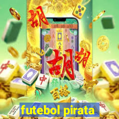 futebol pirata